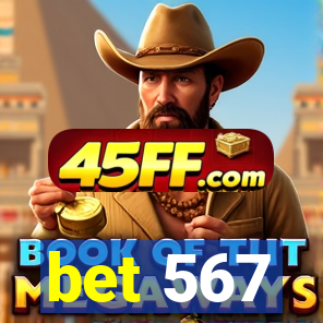 bet 567